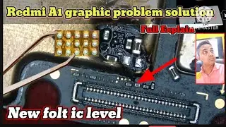 Redmi A1 Graphic Problem Solution | Display No Graphic Issue Fix 