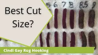 RUG HOOKING 101: What cut size should you use?