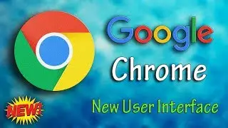 Google Chrome's New User Interface - Chrome Home UI [HD]