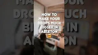 How to make drops bigger using only the stock Ableton Utility plugin 