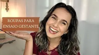 DICAS DE ROUPAS PARA ENSAIO GESTANTE
