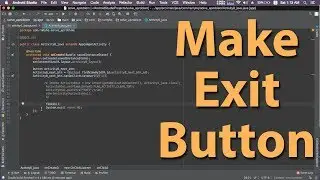 Make simple exit button in android studio