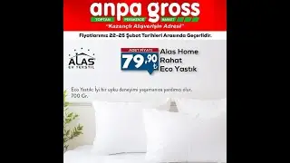 Anpa Gross Ev Tekstili Kampanyalar 22 - 25 Şubat 2024