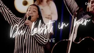 Du lebst in mir (Live) - CGN Music