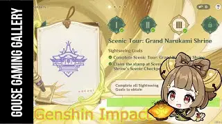 A Tour Of Wonders - Scenic Tour: Grand Narukami Shrine - Genshin Impact