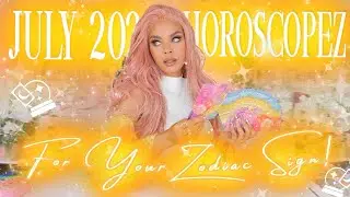 🔮YOUR July 2024 Personal Prediction (For Your Zodiac)🔥💰📬🏡✨Tarot Reading✨Horoscopez💫🧝‍♀️Pick Twice✨🦋
