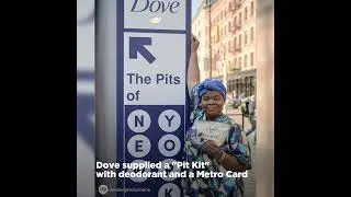 Unilever Dove: Subway @ The Center of Campaigns
