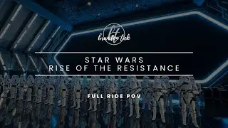 Star Wars - Rise of the Resistance - Full Ride POV