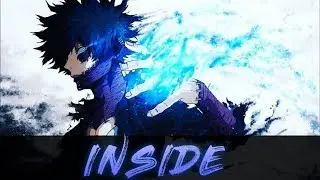 「AMV」Anime Mix- Inside
