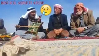 Bini icil aşireti atebe (DEVAMI) mawwal لبنان زوري etabe