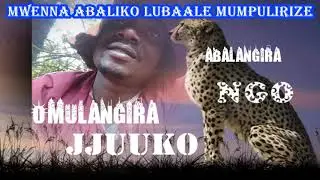 Mwenna abaliko lubaale mumpulirize - Omulangira Jjuuko Munabuddu