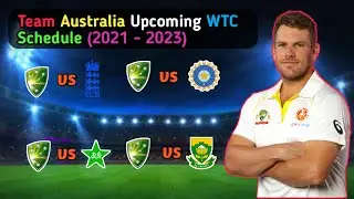 Team Australia Upcoming World Test Championship Schedule (2021 - 2023) 