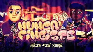 Miker Ft Yemil - Nunca Fingiste (Audio Oficial)