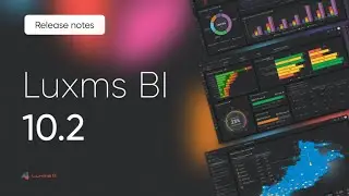 Новая версия Luxms BI 10.2