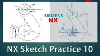 NX Sketch Practice - 10