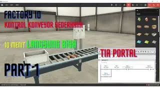 Factory I/O & TIA PORTAL || Part 1 || S7-PLCSIM Communication || Kontrol konveyor sederhana