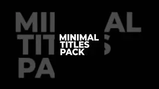 MINIMAL TITLE PACK INTRO | 