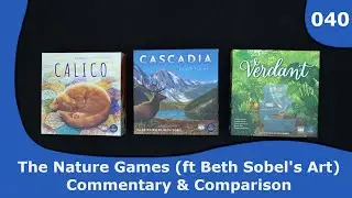 The Nature Games (ft Beth Sobel's Art) | 040 | CulBlu and Cardboard