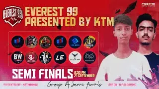Everest 99 Free Fire Cup || Semi Final || Group A