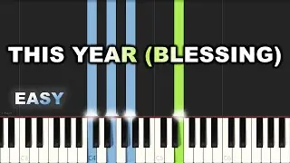 Victor Thompson - This Year (Blessing) | EASY PIANO TUTORIAL BY Extreme Midi