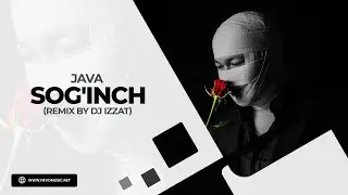 JAVA - Sog'inch (remix by Dj Izzat)