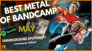 BEST Metal of BANDCAMP May 2021 Underground Spotlight #13