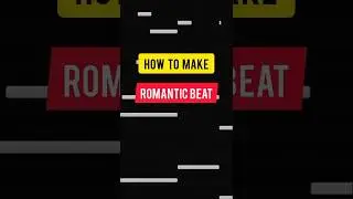 Romantic Beat Kaise Banaye.