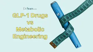 GLP-1 Drugs vs Metabolic Engineering