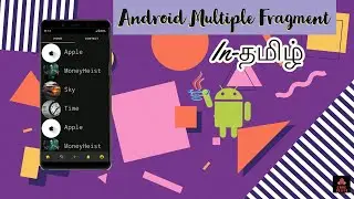 How to Create Multiple Fragment in Single Activity|Multiple Child Fragment|Android Tutorial in Tamil