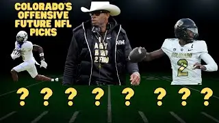 Which Players on Colorado's Offense are NFL Bound?