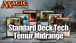 MTG - Standard Deck Tech: Temur Midrange