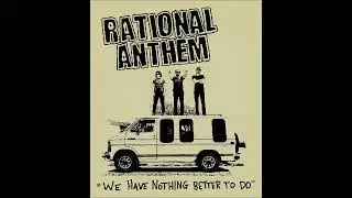 Rational Anthem   Blackout Magic + Customer Complaints