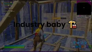 Industry baby 🏗️ Fortnite Highlights #2