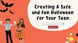 Creating A Safe and Fun Halloween for Your Teen