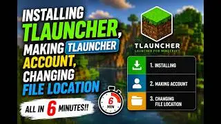 Installing TLauncher, Creating Account & Changing File Location in 6 Minutes! ⚡