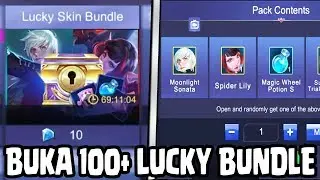 BUKA 100+ LUCKY BUNDLE BISA DAPET GAK YA? Ayo Kita Buktikan - Mobile Legends Indonesia