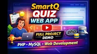 SmartQ Quiz Web App | Full Project Demo | PHP MySQL | Web Development