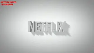 How To Make Official Netflix Intro In Android/iOS || CGSTAR EDITING