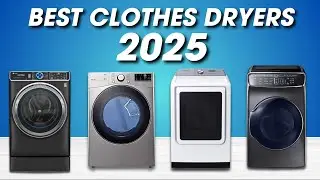 Best Clothes Dryers 2024 [Don't Buy Until You WATCH This!]