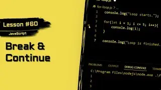 JavaScript For Beginners #60 | Break vs Continue Statements