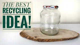 The Best Recycling Idea With Glass Jar!