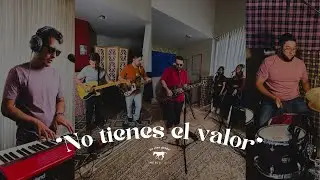 No tienes el valor (En Vivo) - Potro Sessions
