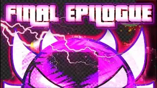 (60th Extreme Demon) Final Epilogue | by Pennutoh | 100% GG!