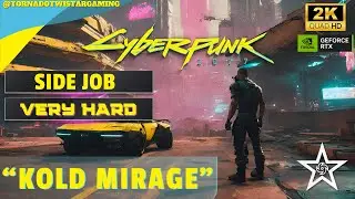 Cyberpunk 2077 - Side Job - Very Hard - 
