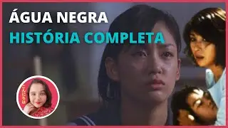 ÁGUA NEGRA | HISTÓRIA  JAPONESA