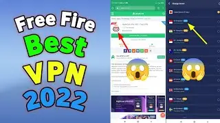 Free Fire Best VPN 2022 | Best VPN For Free Fire | Free Fire Ping Problem Solved | Garena Free Fire