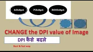 How to Change the DPI value of an Image EASILY[HINDI]