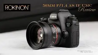 Rokinon 50mm f/1.4 Review Part 2:  Image Quality & Conclusions