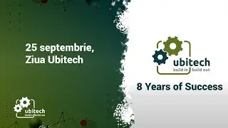 25 septembrie - Ziua Ubitech