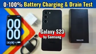 Samsung Galaxy S23 Battery Charging & Drain Test Review - Gaming, Heating, Benchmark, etc